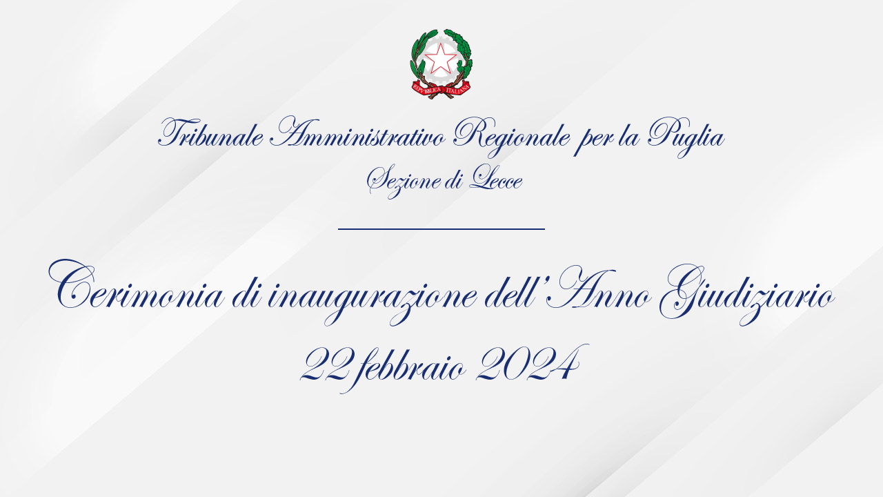 TAR Lecce - Inaugurazione dell'Anno Giudiziario 2024