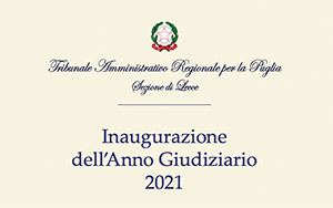 TAR Lecce - Inaugurazione dell'Anno Giudiziario 2021