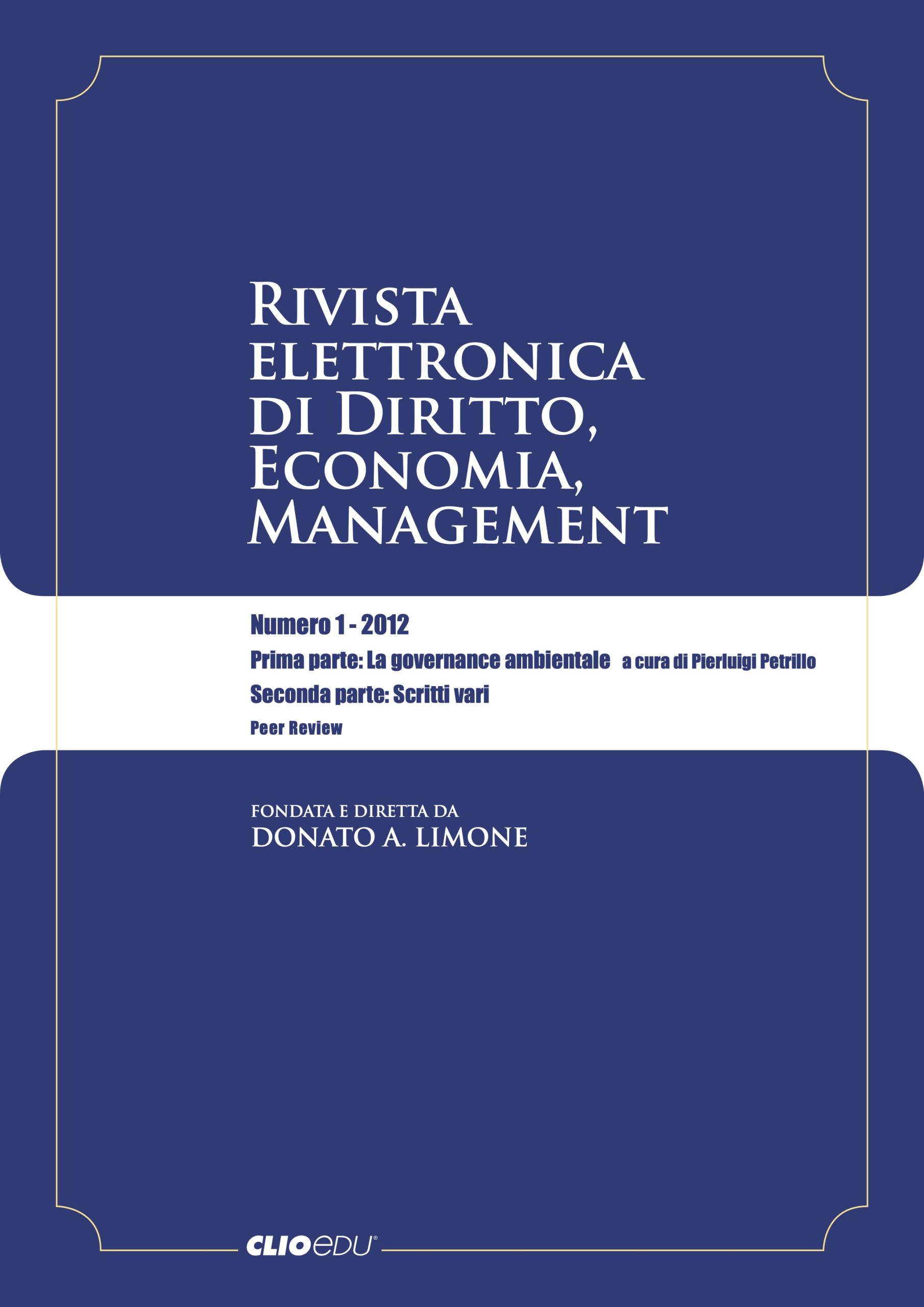 N. 2012/1 - Rivista elettronica di Diritto, Economia, Management