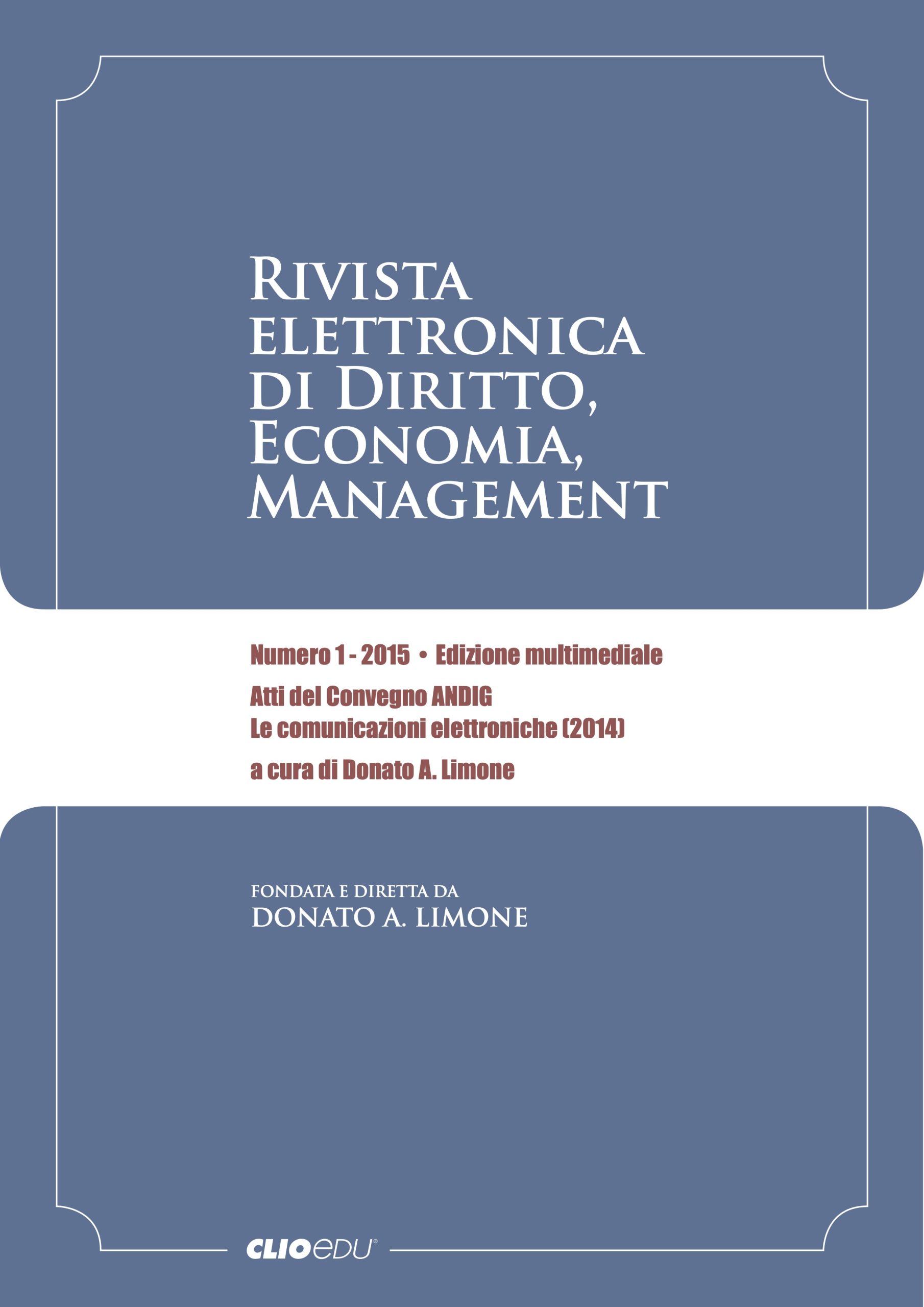 N. 2015/1 - Rivista elettronica di Diritto, Economia, Management