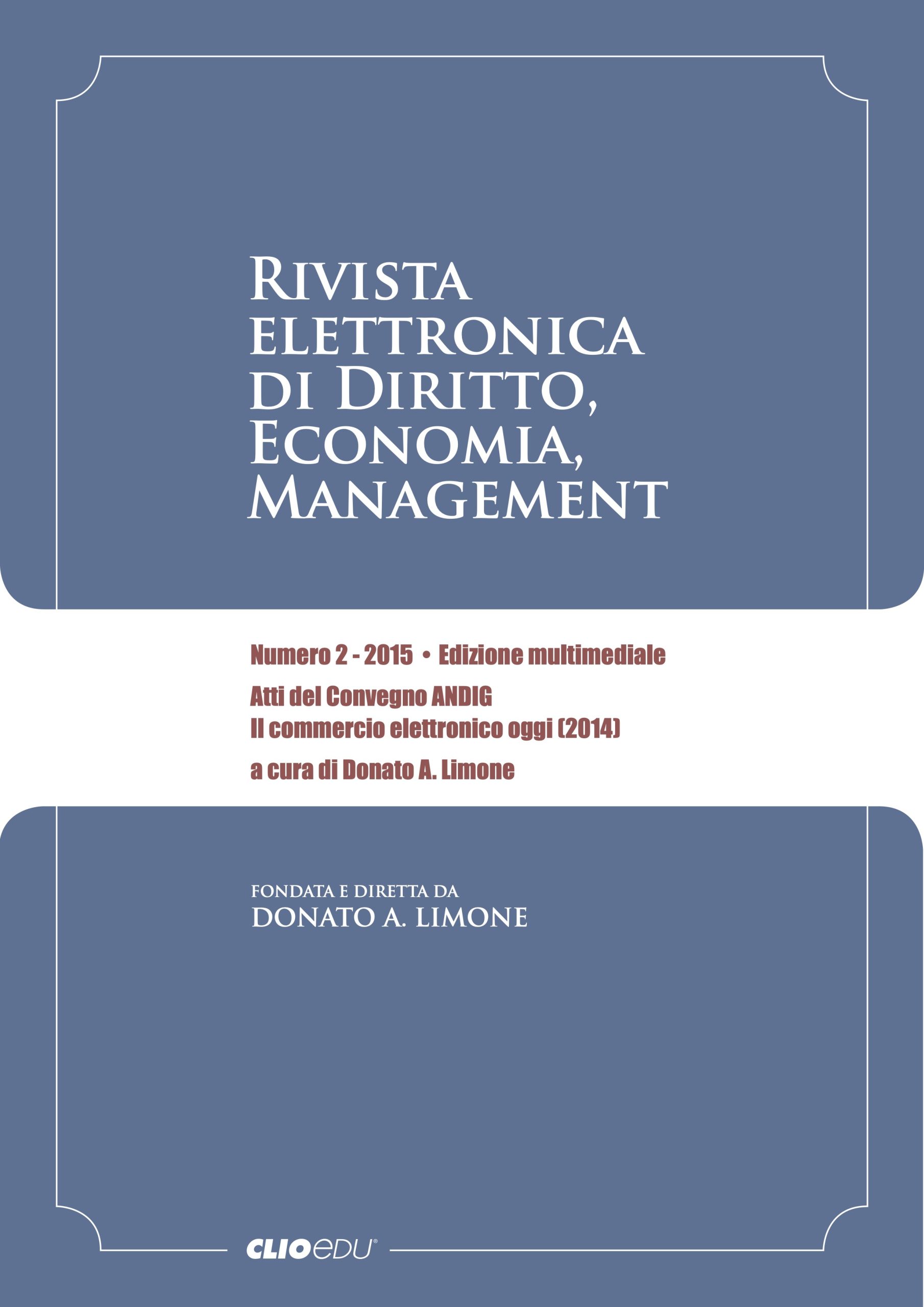 N. 2015/2 - Rivista elettronica di Diritto, Economia, Management