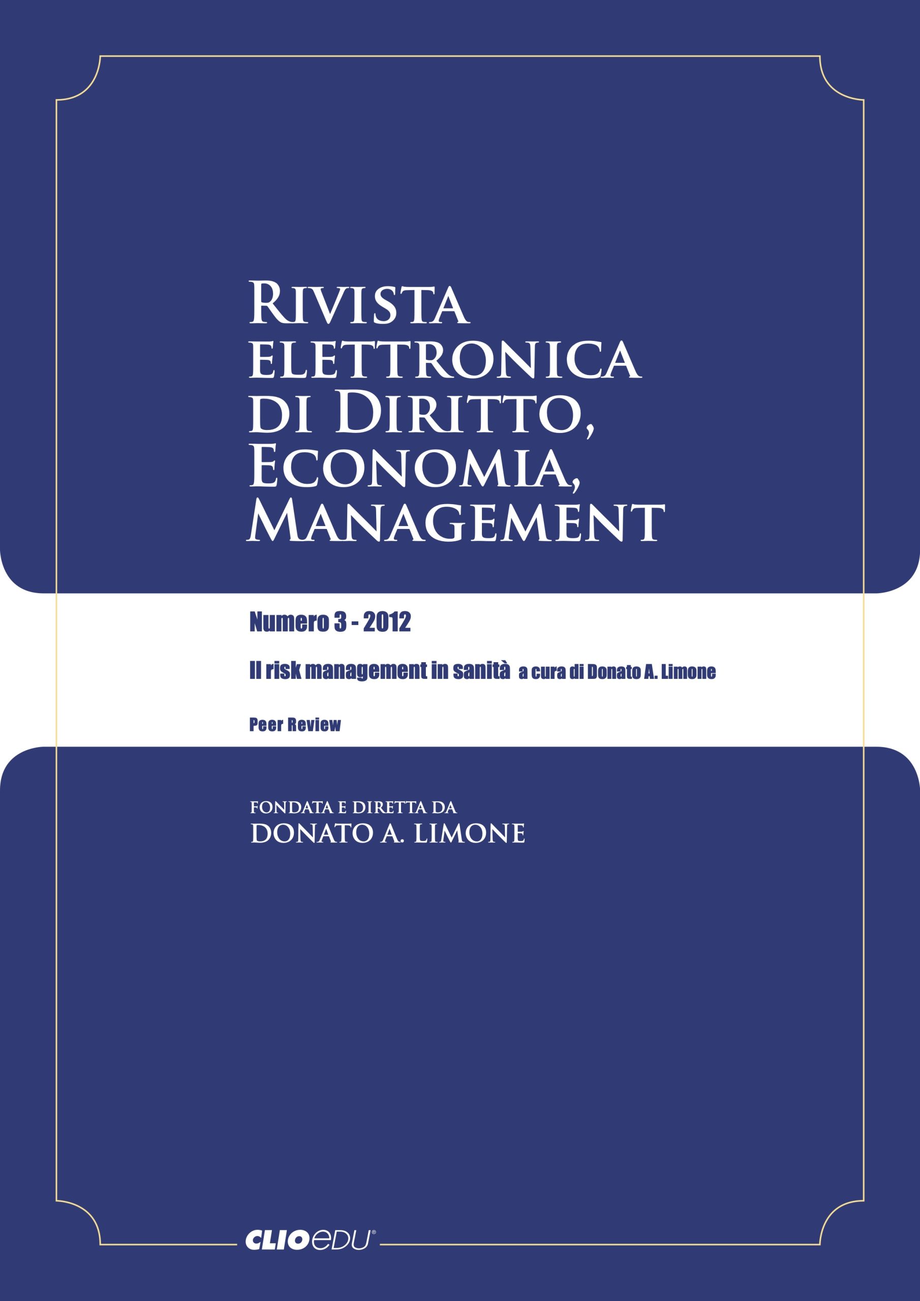 N. 2012/3 - Rivista elettronica di Diritto, Economia, Management